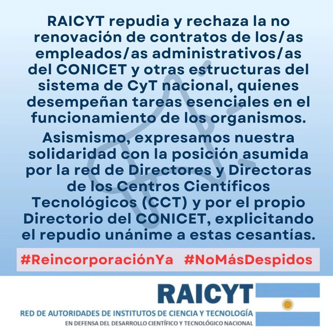 RAICYT DICE NO A LA DESTRUCCIÓN DE LA CIENCIA Y TECNOLOGÍA ARGENTINA